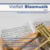 Various Artists - Vielfalt Blasmusik Vol.2 - BAG Neunkirchen